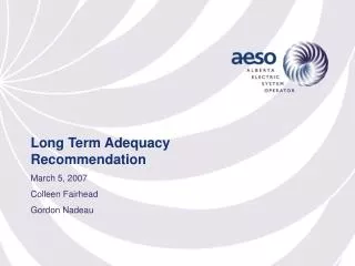 Long Term Adequacy Recommendation