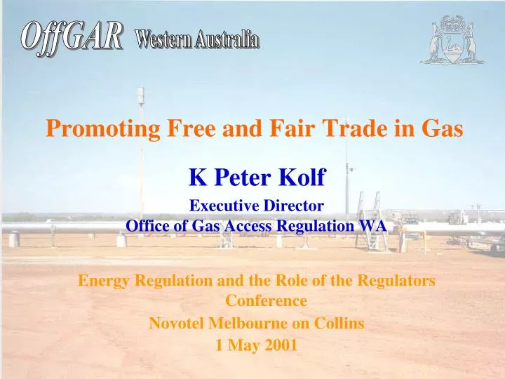 promoting free and fair trade in gas