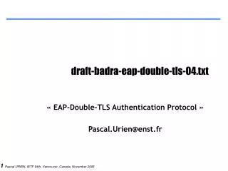 draft-badra-eap-double-tls-04.txt