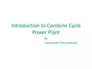 Introduction to Combine Cycle Power Plant