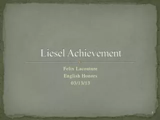 Liesel Achievement