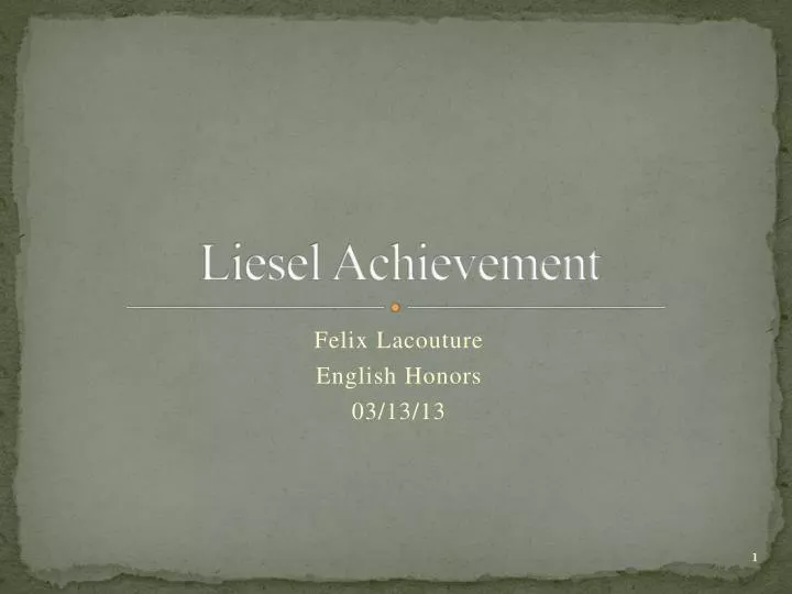 liesel achievement