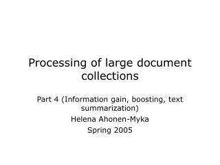 Processing of large document collections