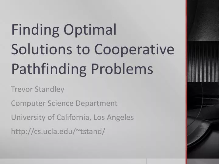 finding optimal solutions to cooperative pathfinding problems