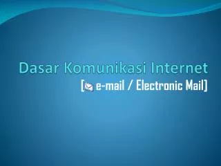 dasar komunikasi internet