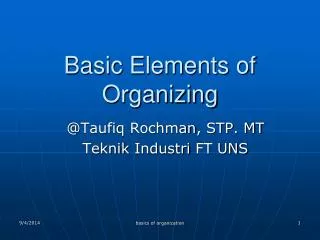 Basic Elements of Organizing