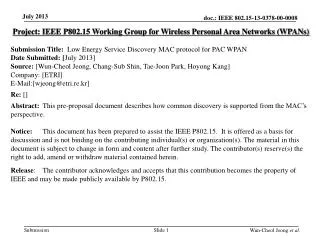 Project: IEEE P802.15 Working Group for Wireless Personal Area Networks (WPANs)