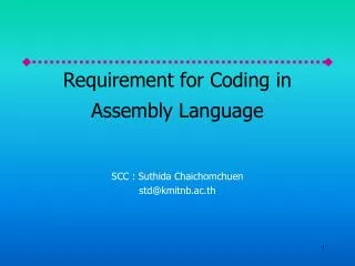 requirement for coding in assembly language