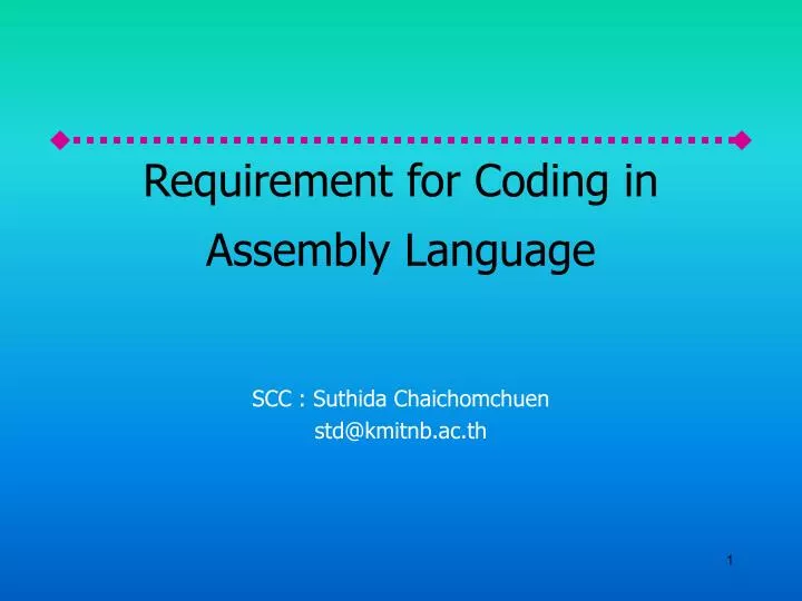 requirement for coding in assembly language