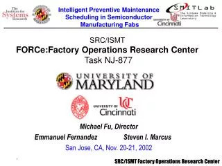 SRC/ISMT FORCe:Factory Operations Research Center Task NJ-877