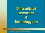 Differentiated Instruction &amp; Technology Use - slide 1