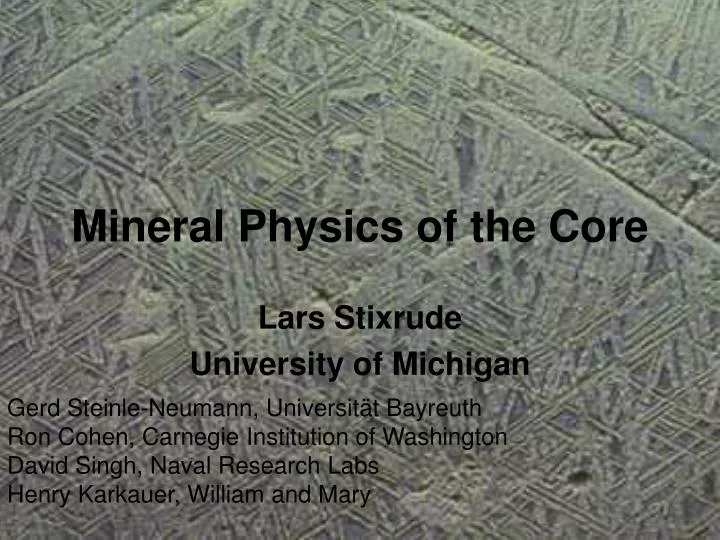 mineral physics of the core