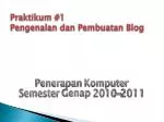 Praktikum #1 Pengenalan dan Pembuatan Blog - slide 1