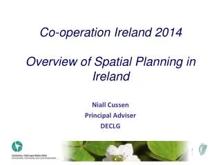 Co-operation Ireland 2014 Overview of Spatial Planning in Ireland