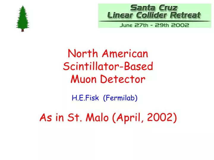 north american scintillator based muon detector as in st malo april 2002