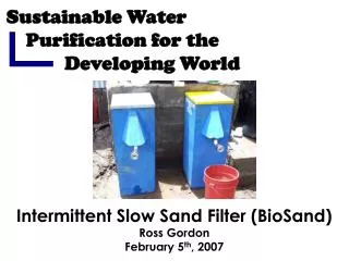 Sustainable Water Purification for the Developing World