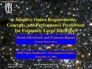 Adaptive Optics Requirements, Concepts, and Performance Predictions for Extremely Large Telescopes