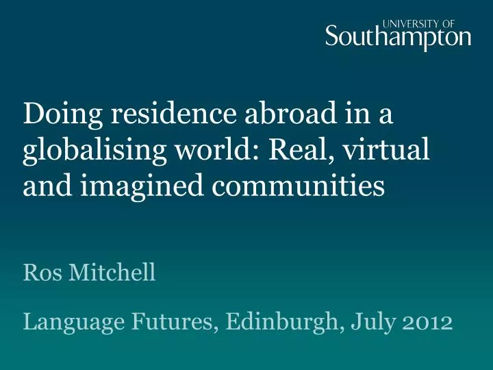 doing residence abroad in a globalising world real virtual and imagined communities