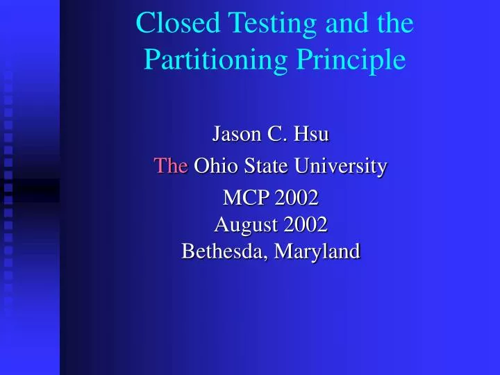 closed testing and the partitioning principle