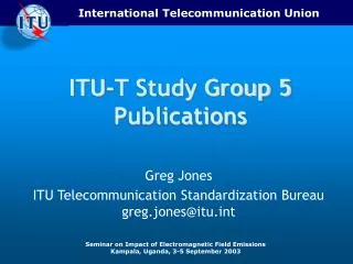 ITU-T Study Group 5 Publications