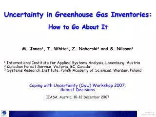 Uncertainty in Greenhouse Gas Inventories: How to Go About It