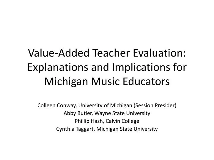 value added teacher evaluation explanations and implications for michigan music educators