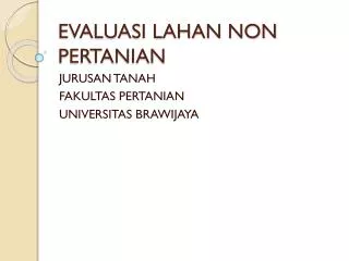 evaluasi lahan non pertanian