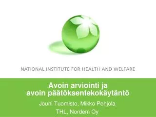 Avoin arviointi ja avoin päätöksentekokäytäntö