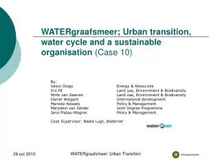 WATERgraafsmeer; Urban transition, water cycle and a sustainable organisation (Case 10)