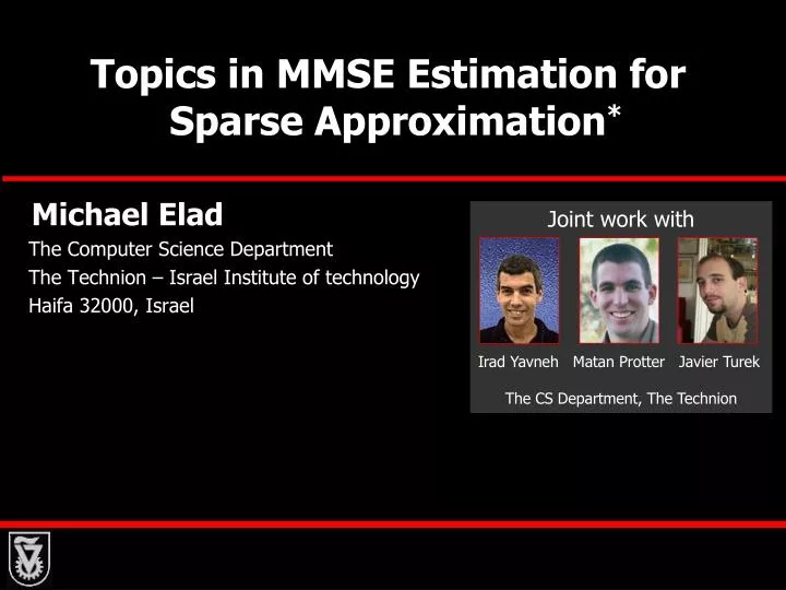 topics in mmse estimation for sparse approximation