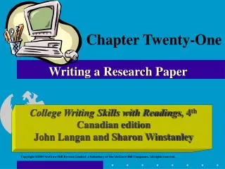 Chapter Twenty-One Writing a Research Paper