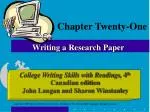 Chapter Twenty-One Writing a Research Paper - slide 1