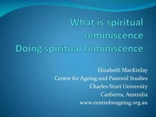 What is spiritual reminiscence Doing spiritual reminiscence
