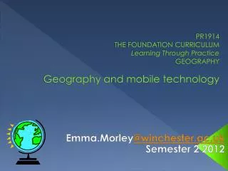 Emma.Morley @winchester.ac.uk Semester 2 2012