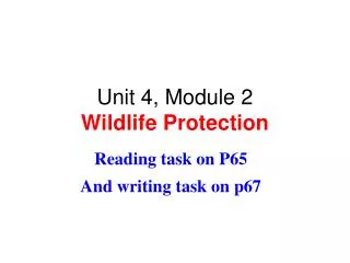 Unit 4, Module 2 Wildlife Protection