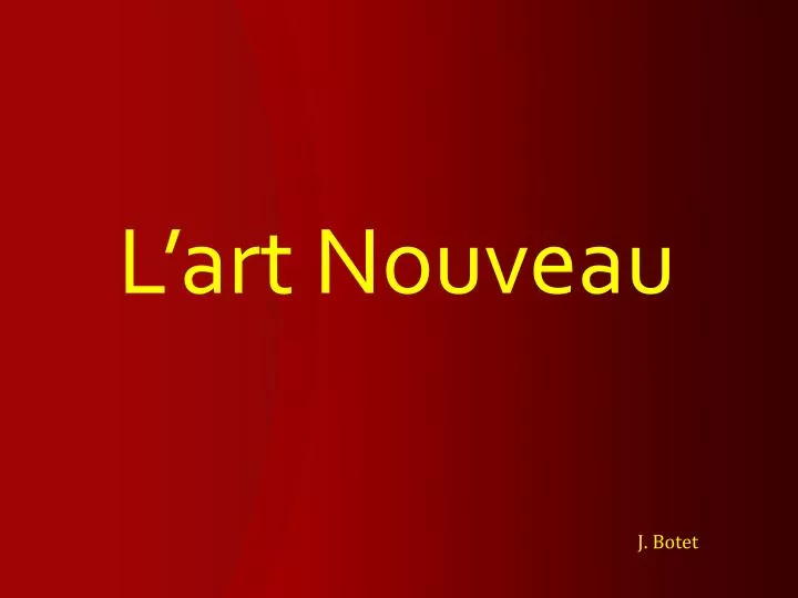 l art nouveau