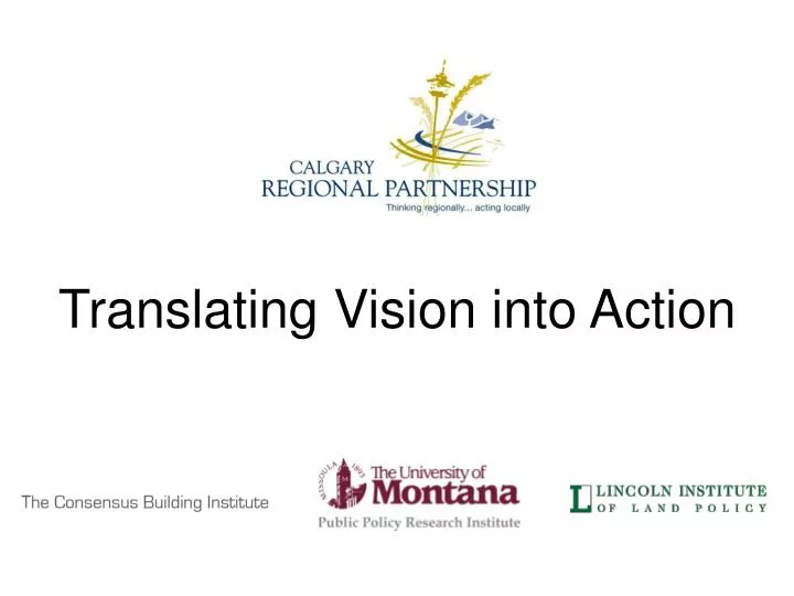 translating vision into action