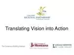Translating Vision into Action - slide 1