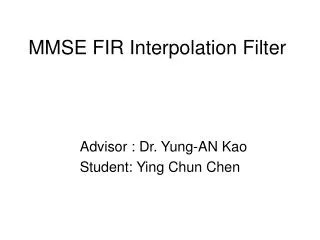 MMSE FIR Interpolation Filter