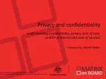 Privacy and confidentiality - slide 1