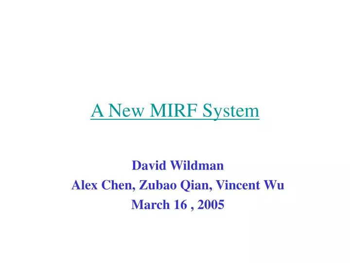 a new mirf system