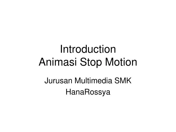 introduction animasi stop motion