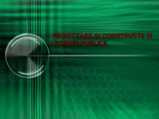 proiectare in constructii si lucrari publice