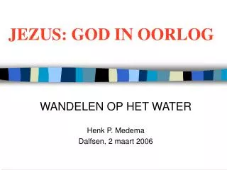 jezus god in oorlog
