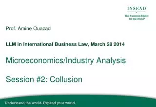 Microeconomics/Industry Analysis Session #2: Collusion