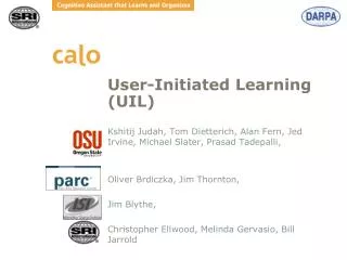 User-Initiated Learning (UIL)