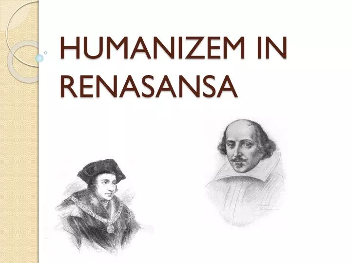 humanizem in renasansa