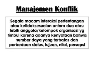 PPT - MANAJEMEN KONFLIK DAN PERANNYA DALAM PENGEMBANGAN ORGANISASI ...