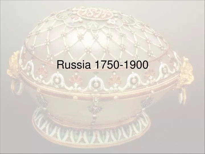 russia 1750 1900