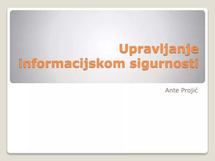 upravljanje informacijskom sigurnosti